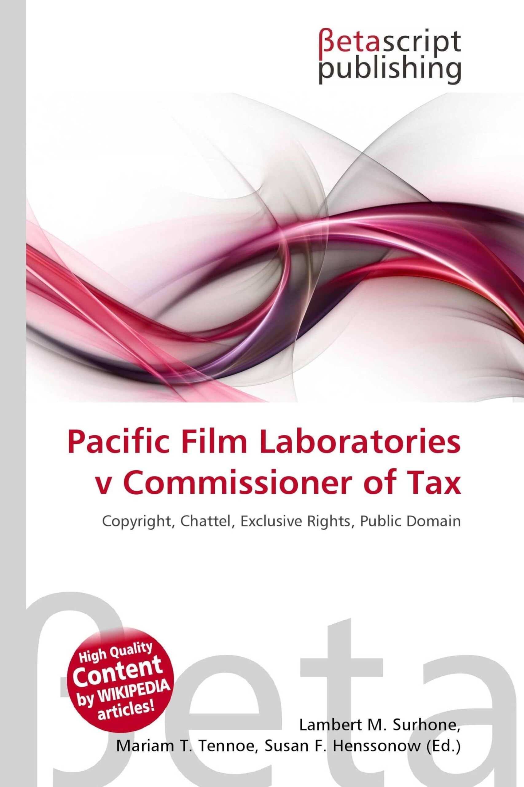 Pacific Film Laboratories v Commissioner of Tax
