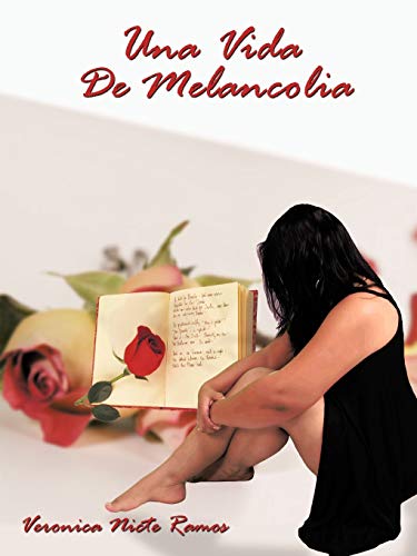 Una Vida De Melancolia