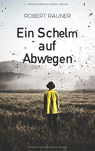Ein Schelm auf Abwegen: Gedichte und Anekdoten