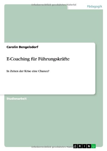 E-Coaching für Führungskräfte: In Zeiten der Krise eine Chance?