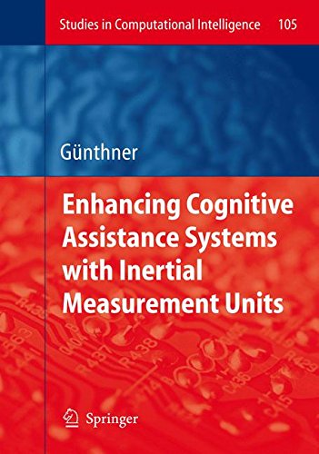 Enhancing Cognitive Assistance Systems with Inertial Measurement Units (Studies in Computational Intelligence)