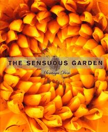 The SENSUOUS GARDEN