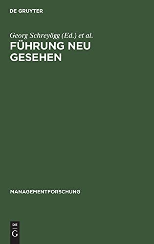 Führung neu gesehen (Managementforschung, 9, Band 9)