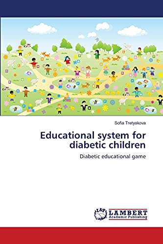 Educational system for diabetic children: Diabetic educational game