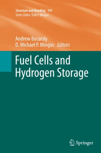 Fuel Cells and Hydrogen Storage (Structure and Bonding, Band 141)