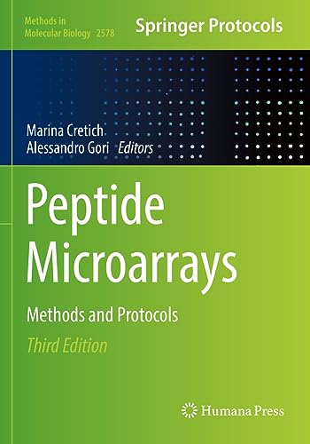 Peptide Microarrays: Methods and Protocols (Methods in Molecular Biology, 2578, Band 2578)