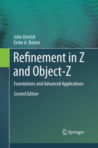 Refinement in Z and Object-Z: Foundations and Advanced Applications