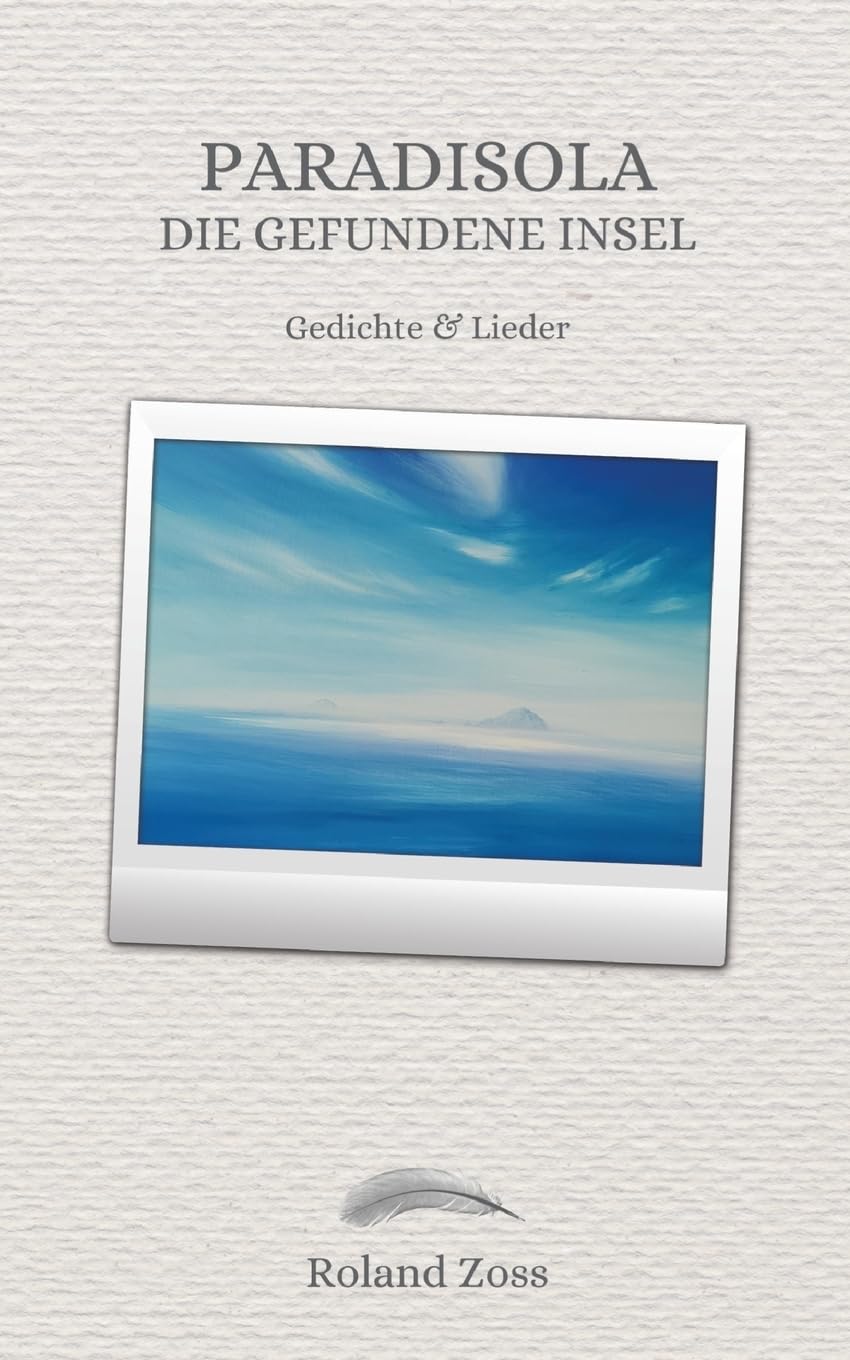Paradisola: Die gefundene Insel