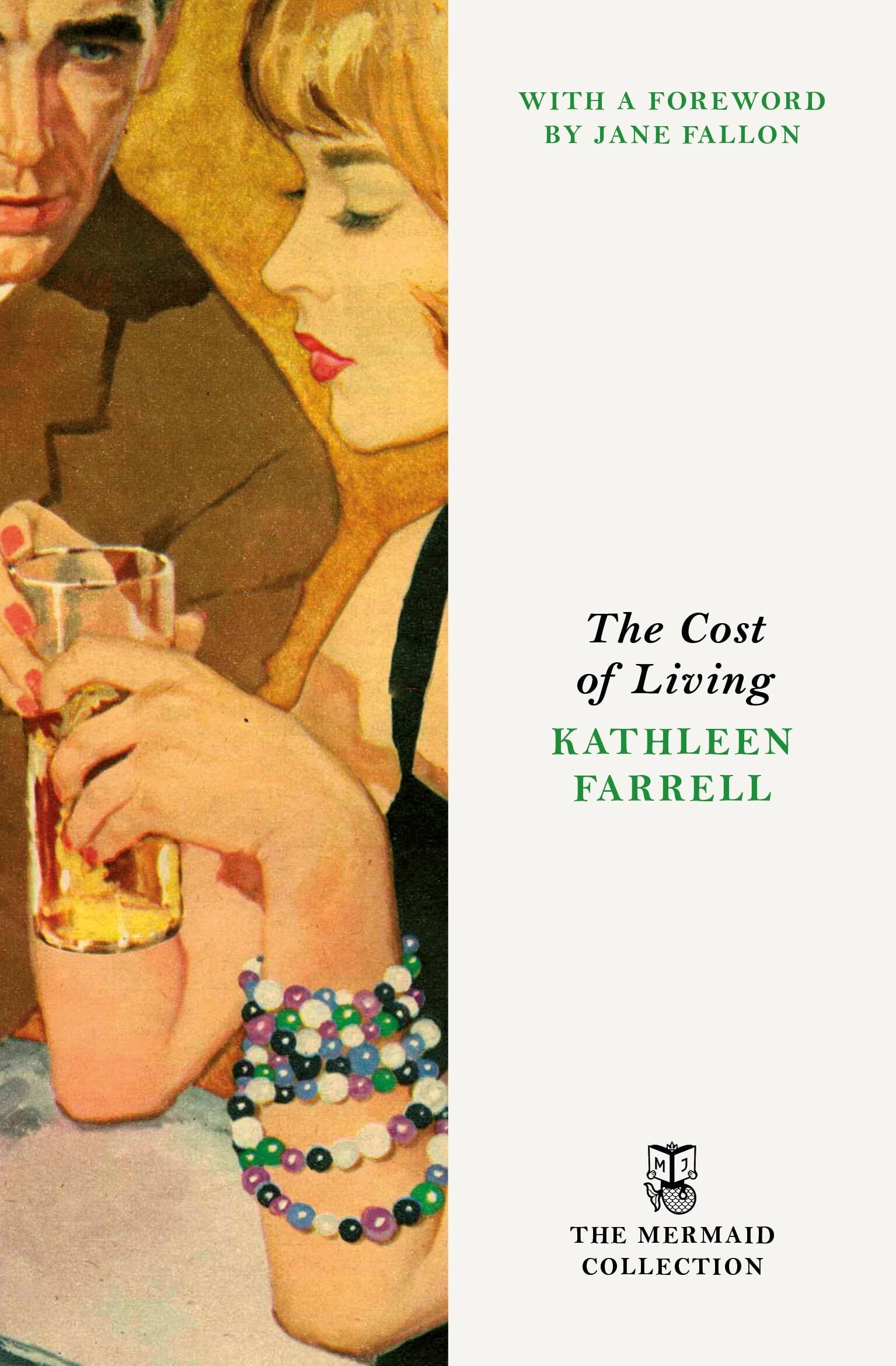 Farrell, Kathleen: The Cost of Living