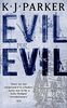 Evil For Evil: The Engineer Trilogy: Book Two