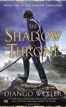 The Shadow Throne: Book Two of the Shadow Campaigns