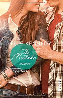 The Mistake - Niemand ist perfekt: Roman (Off-Campus, Band 2)