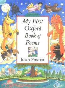 My First Oxford Book of Poems