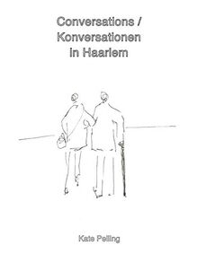 Conversations / Konversationen in Haarlem