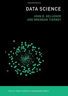 Data Science (The MIT Press Essential Knowledge)