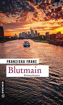 Blutmain: Kriminalroman (Privatermittlerin Karla Senkrecht)
