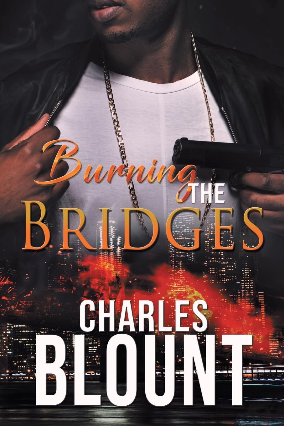 Burning the Bridges