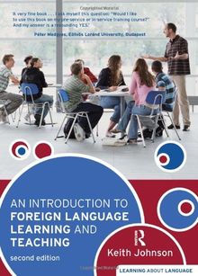 An Introduction to Foreign Language Learning and Teaching (Learning about Language)