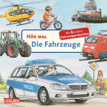 Hör mal: Die Fahrzeuge