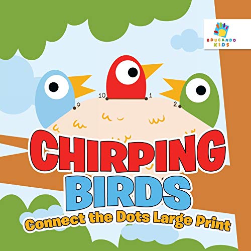 Chirping Birds Connect the Dots Large Print