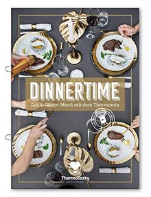 Dinnertime - Das Vier-Gänge-Menü mit dem Thermomix