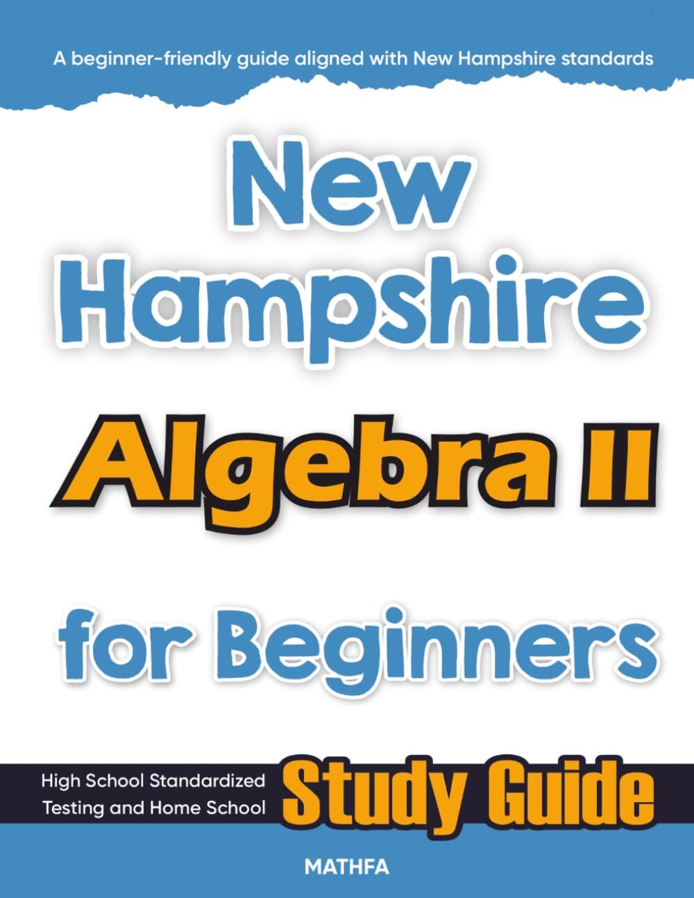 New Hampshire Algebra II for Beginners
