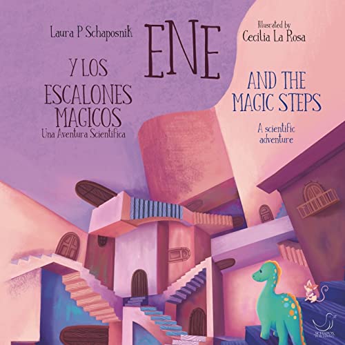 Ene And The Magic Steps: A Scientific Adventure