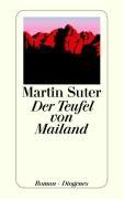 Der Teufel von Mailand von Suter, Martin | Buch | Zustand akzeptabel