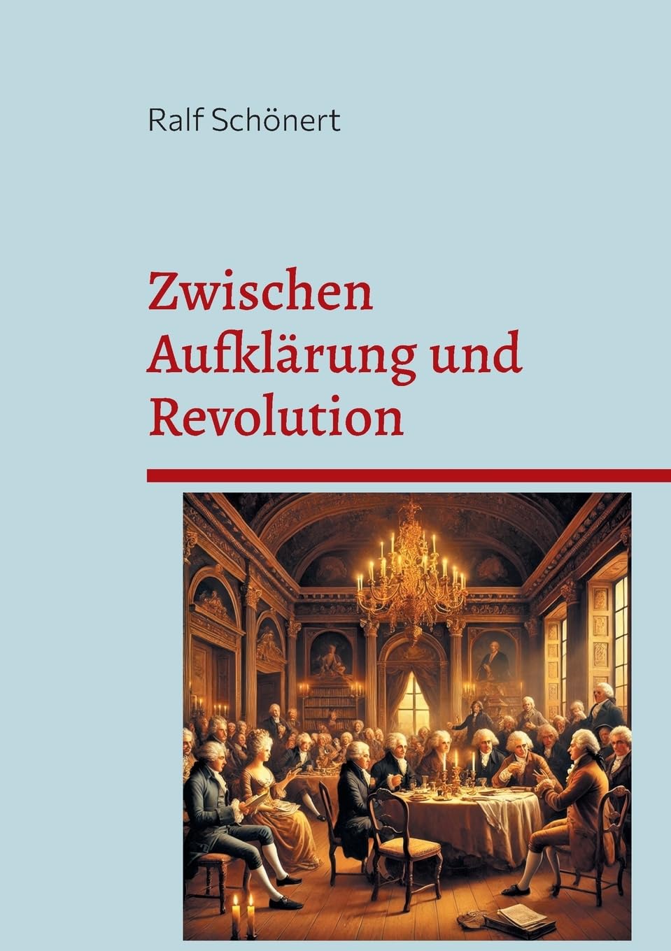 Zwischen Aufklärung und Revolution: Die deutschen Lande im Wandel (1770 - 1848)