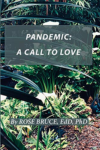 Pandemic: A Call to Love