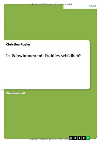 Ist Schwimmen mit Paddles schädlich?