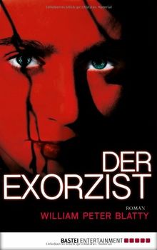 Der Exorzist: Roman