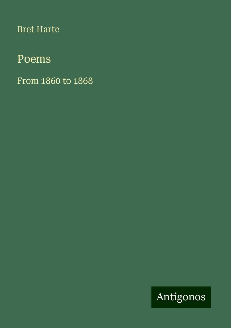 Poems: From 1860 to 1868