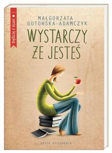 Wystarczy ze jestes (SERIA Z KROPKĄ)