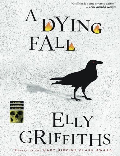 A Dying Fall (Ruth Galloway Mysteries)