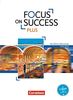 Focus on Success PLUS - Berufliche Oberschule: FOS/BOS / B1/B2: 11./12. Jg. - Schülerbuch