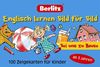Berlitz. Englisch lernen Bild für Bild. Bei uns zu Hause. 100 Zeigekarten für Kinder