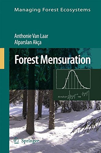 Forest Mensuration (Managing Forest Ecosystems)
