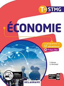 Economie terminale STMG : le programme en 12 situations + prépa bac