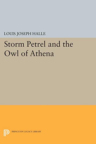 Storm Petrel and the Owl of Athena (Princeton Legacy Library)