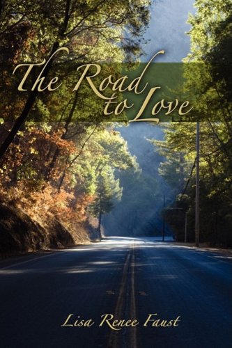 The Road to Love