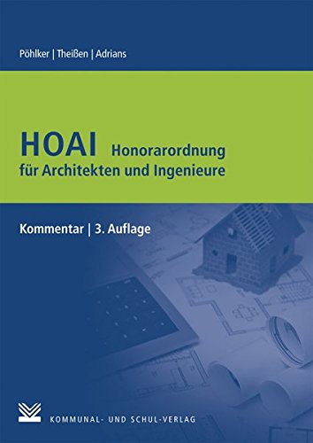 HOAI – Honorarordnung Für Architekten Und Ingenieure: Kommentar Von ...