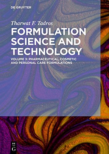 Tharwat F. Tadros: Formulation Science and Technology: Pharmaceutical, Cosmetic and Personal Care Formulations