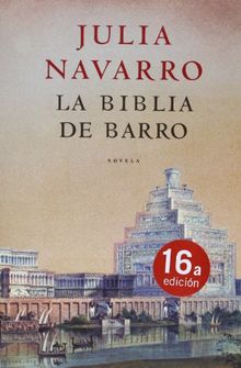 La biblia de barro (EXITOS, Band 1001)