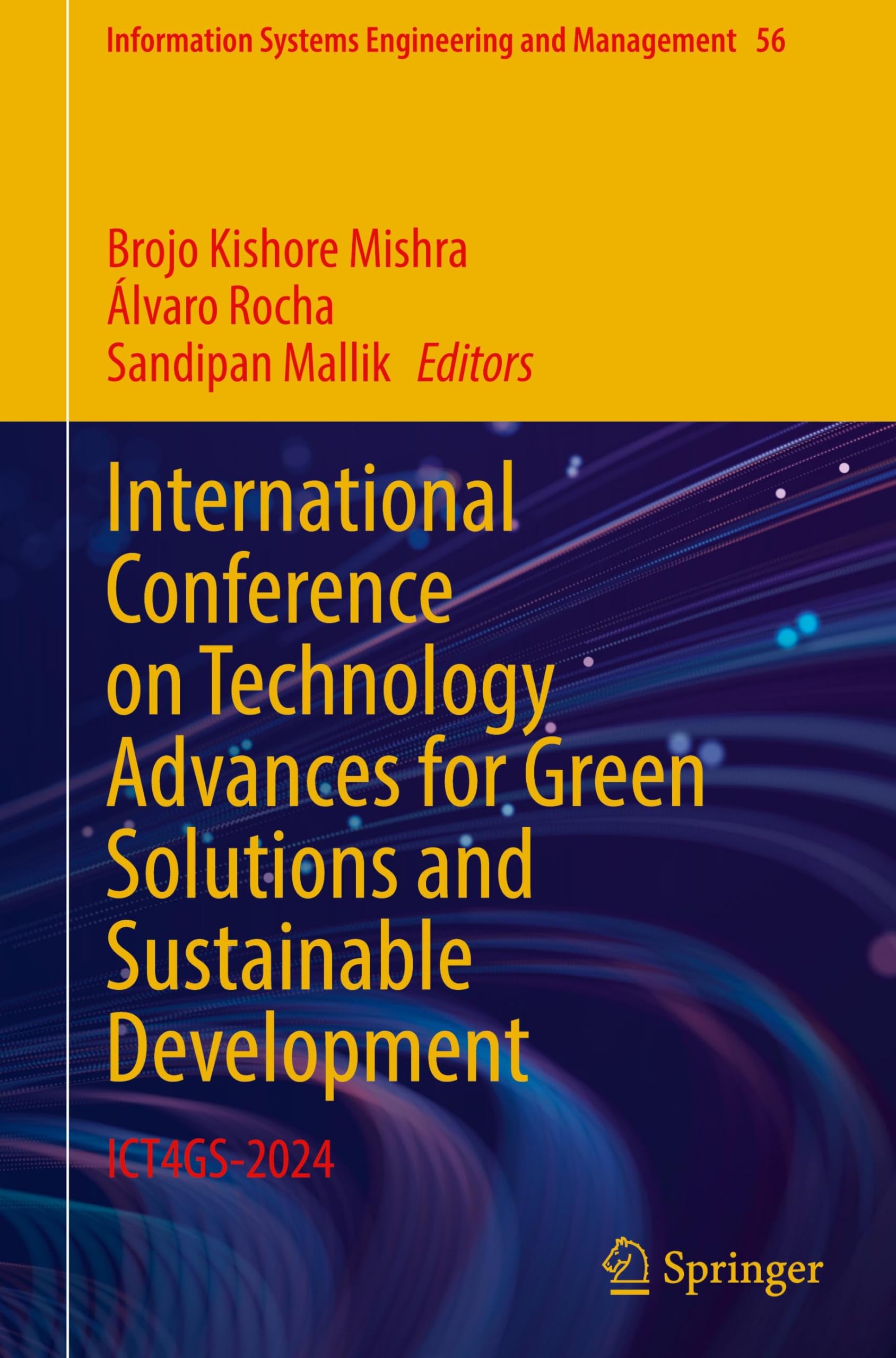International Conference on Technology Advances for Green Solutions and Sustainable Development: ICT4GS-2024 (Information Systems Engineering and Management, 56, Band 56)
