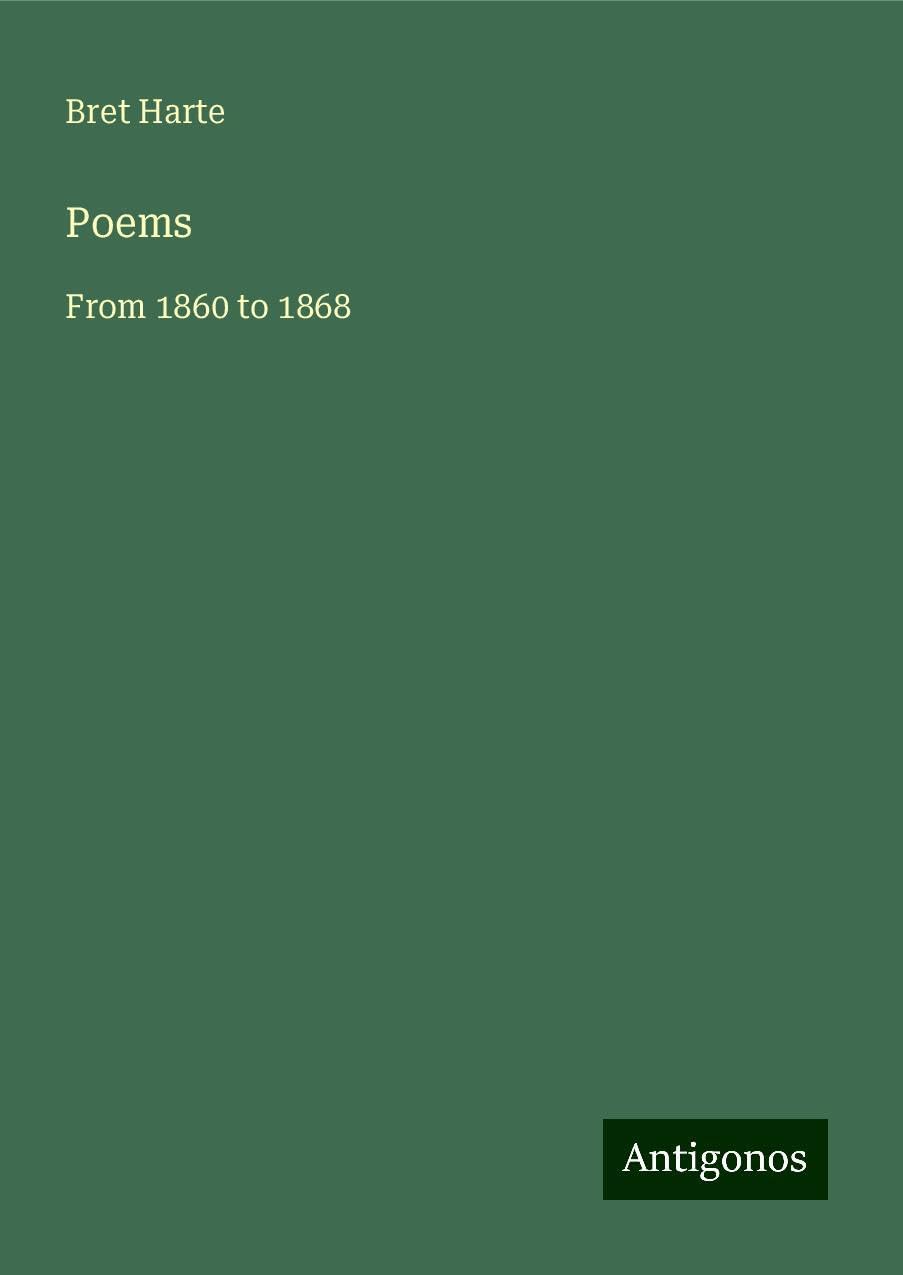 Poems: From 1860 to 1868