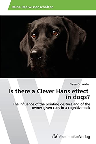 Is there a Clever Hans effect in dogs?: The influence of the pointing gesture and of the owner-given cues in a cognitive task