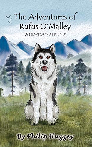 The Adventures of Rufus O'Malley: A Newfound Friend