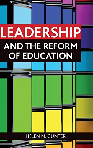Leadership and the reform of education