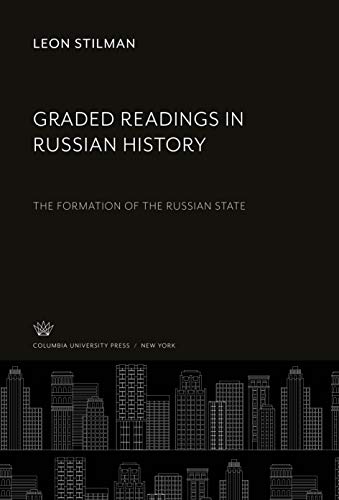 Graded Readings in Russian History: The Formation of the Russian State